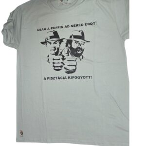 Szürke póló humoros filmes grafikával, két kalapos férfi ököllel előre, magyar vicces felirattal.