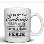 Feliratos bögre büszke férjnek, ajándék feleségtől