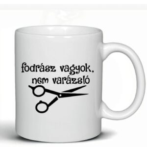 Fodrász vagyok nem varázsló feliratú vicces bögre olló grafikával