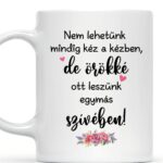 "Anya és én örökké" bögre